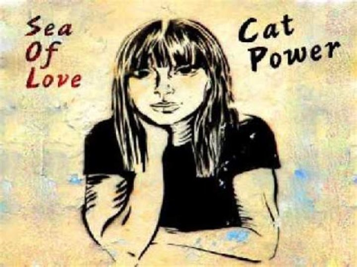 Cat Power Sea Of Love