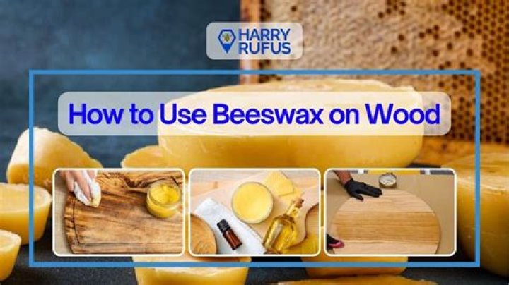 How To Use Solid Beeswax On Wood